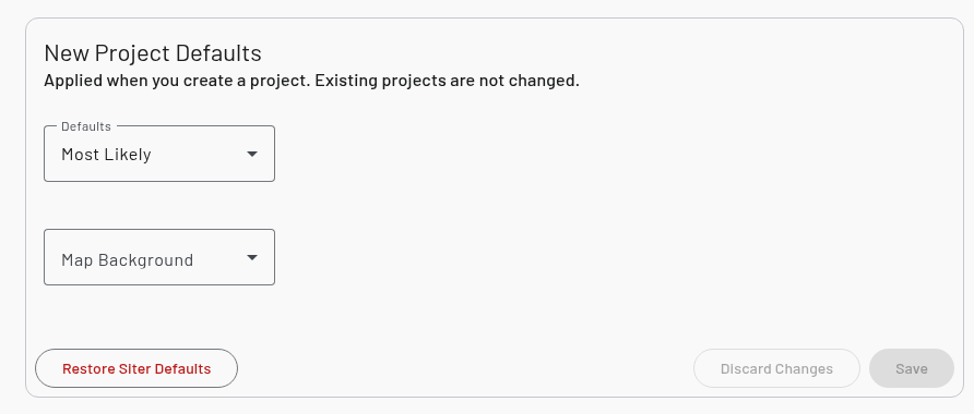 New Project Defaults card with the Defaults and Map Background dropdowns